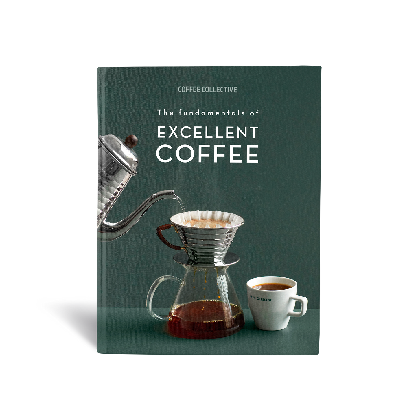 The Fundamentals of Excellent Coffee book